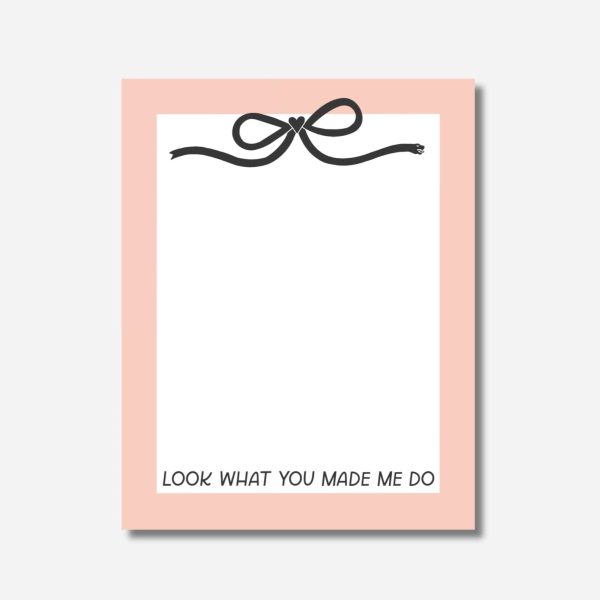 Look What You Made Me Do - Reputation Bow Notepad on Sale