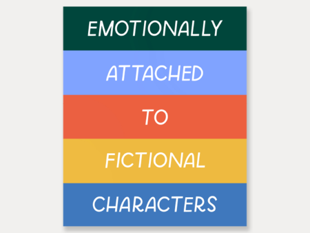 Emotionally Attached To Fictional Characters Vinyl Sticker Online Sale