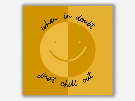 Chill Out Sticker on Sale