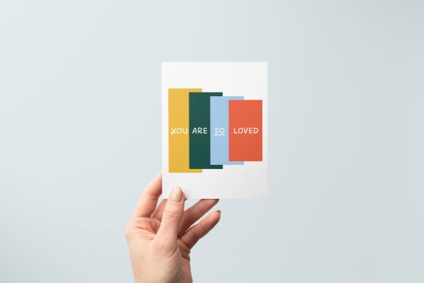 You Are So Loved Card Online