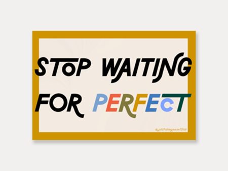 Stop Waiting For Perfect Sticker Fashion