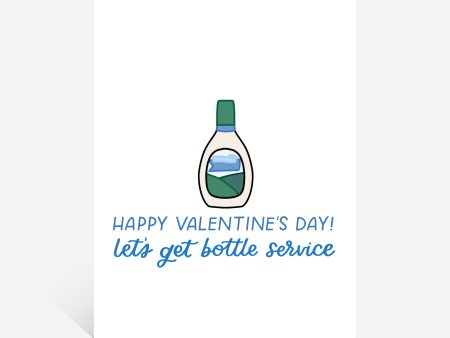 Happy Valentine s Day, Let s Get Bottle Service Ranch Dressing Card Online now