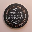 Minding My Own Woman Owned And Operated Small Business Sticker Cheap