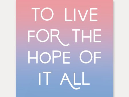 The Hope Of It All Vinyl Sticker on Sale