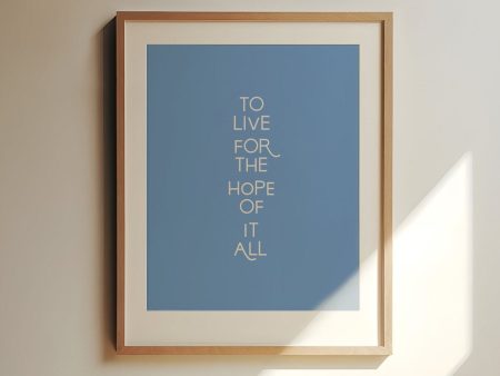 The Hope Of It All Art Print Hot on Sale