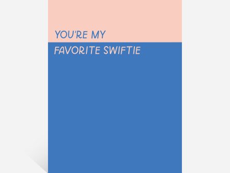 You re My Favorite Swiftie  Card Sale