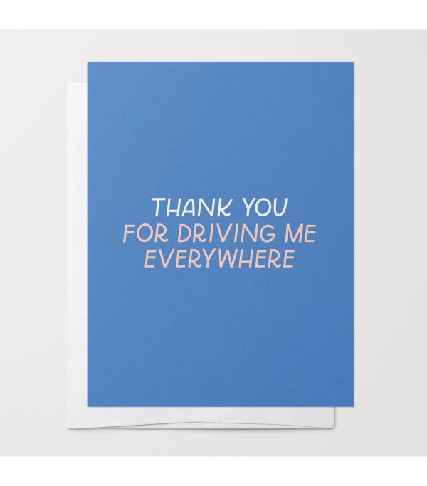 Thanks For Driving Me Greeting Card For Cheap