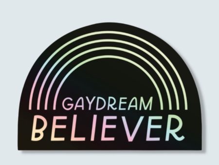 Gaydream Believer Holographic Sticker For Sale