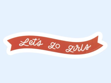 Let s Go Girls Sticker Sale