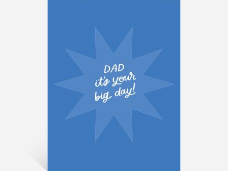 Big Day Dad Card on Sale