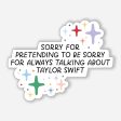 Swiftie Not Sorry Sticker For Discount