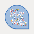 Put Down Your Phone Vinyl Sticker Online Hot Sale