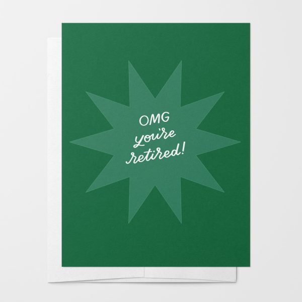 OMG You re Retired! Greeting Card Cheap