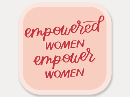 Empowered Women Empower Women Sticker Online Hot Sale