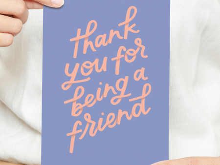 Thank You For Being A Friend Card Online now